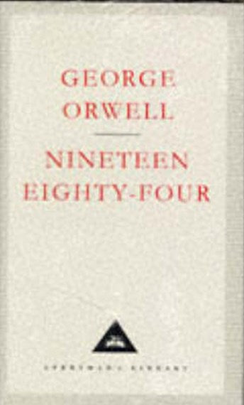 1984 Nineteen Eighty-Four by George Orwell, Genre: Fiction