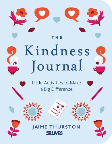 Kindness Journal by Jaime Thurston, Genre: Journal