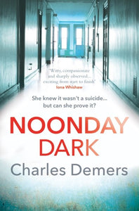 Noonday Dark by Demers, Charles, Genre: Fiction