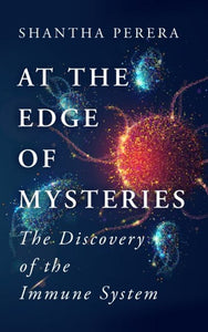 At the Edge of Mysteries by Perera, Shantha, Genre: Nonfiction