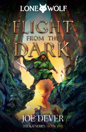 Flight from the Dark: Lone Wolf #1 (Paperback) by Joe Dever, Genre: Fiction