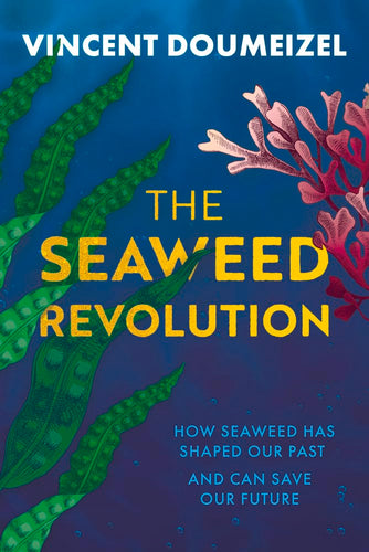 Seaweed Revolution by Doumeizel, Vincent, Genre: Nonfiction