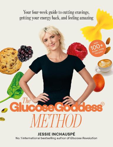 The Glucose Goddess Method by Jessie Inchauspe, Genre: Nonfiction