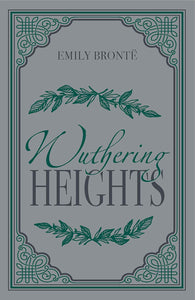 Wuthering Heights by Emily Bronte, Genre: Fiction