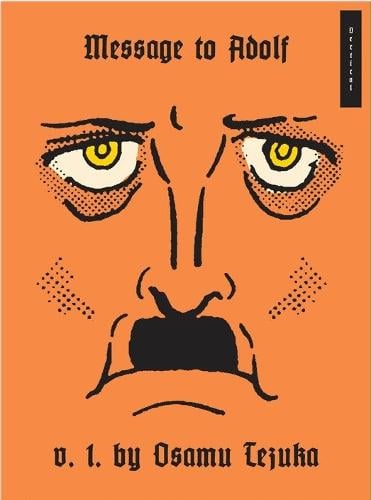 Message to Adolf , Volume 1 by Osamu Tezuka, Genre: Comics