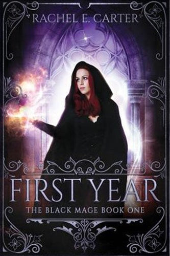 First Year : 1 by Rachel E Carter, Genre: Fiction