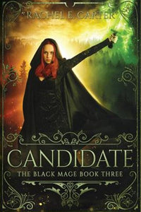 Candidate by Rachel E Carter, Genre: Fiction