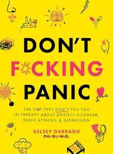 Don'T F*Cking Panic by Kelsey Darragh, Genre: Nonfiction