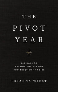 The Pivot Year by Brianna Wiest, Genre: Poetry