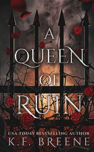 A Queen of Ruin (Deliciously Dark Fairytales Book 4) by Breene, K.F, Genre: Fiction