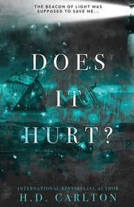 Does It Hurt? : Alternate Cover by H D Carlton, Genre: Nonfiction