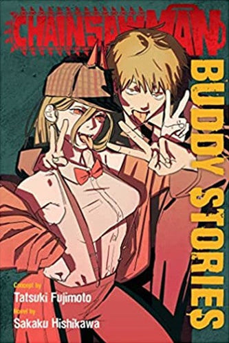 Chainsaw Man: Buddy Stories by Tatsuki Fujimoto, Genre: Fiction