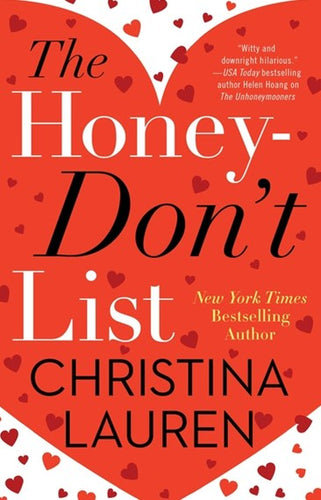 The Honey-Don't List: the sweetest new romcom from the bestselling author of The Unhoneymooners by Christina Lauren, Genre: Fiction