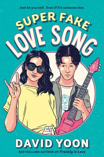 Super Fake Love Song by David Yoon, Genre: Fiction