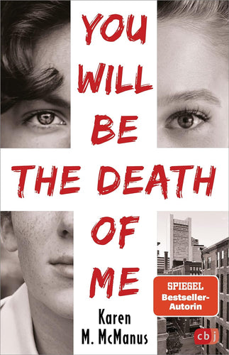 GERMAN You will be the death of me: Von der Spiegel Bestseller-Autorin von 