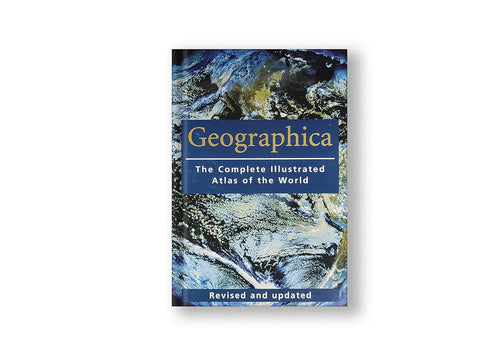 Geographica: The Complete Illustrated Atlas Of The World by Encyclopedia, Genre: Nonfiction