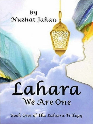 Lahara: We are the one by Nuzhat Jahan, Genre: Fiction